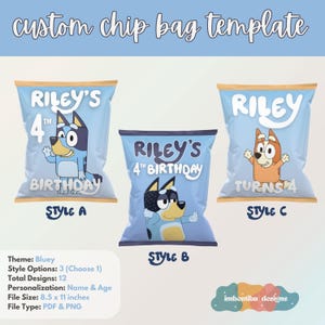 Bluey Chip Bag Label Template | (12) Designs | (3) Style Options | Custom/Personalized Party Favor |  Digital File - Ready in 24 hours
