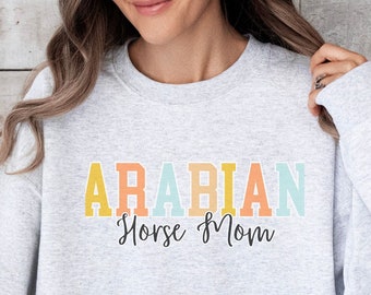Sudadera para mamá de caballo árabe, regalos de caballo árabe, regalo ecuestre, regalo para amantes de los caballos árabes, camiseta para chica con caballo, regalos de caballo para adolescentes