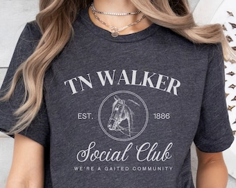 TN Walker Social Club Horse Tshirt, TN Walking Horse Tee, Horse Girl Shirt, Tennessee Walker, Gift for Walking Horse Owner, Horse Lover Gift
