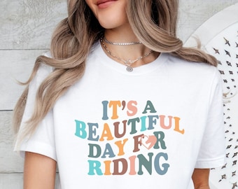 Camiseta "Hermoso día para montar a caballo", camiseta para mamá de caballo, camiseta para amantes de los caballos, regalo para dueños de caballos, regalo ecuestre, regalo de cumpleaños para niñas que aman los caballos