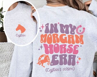 ユース向けパーソナライズド「In My Morgan Horse Era」スウェットシャツ、ホースガールギフト、ホースラバーギフト、ホースガールシャツ、カスタムモーガンホースラバーギフト