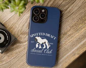Spotted Draft horse Social Club Cell Phone Case, Spotted Draft Horse iPhone Case, Draft Horse Love Gift, Draft Horse Mom Gift