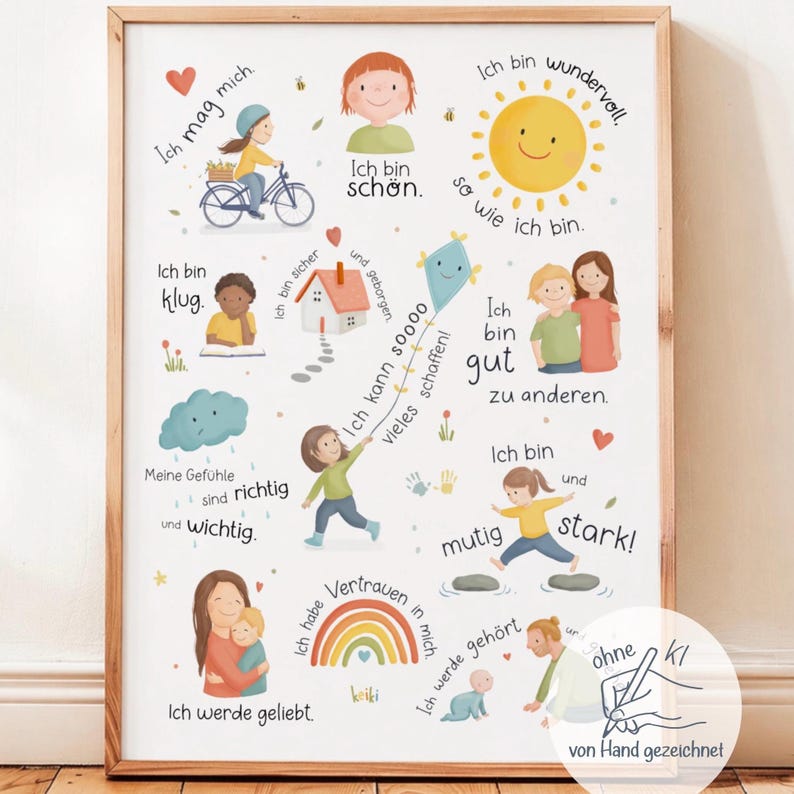 May include: A framed print with colorful illustrations and German text. The artwork features children, a sun, a rainbow, and other images with positive affirmations like "I am strong" and "I am loved." The print has a wooden frame.