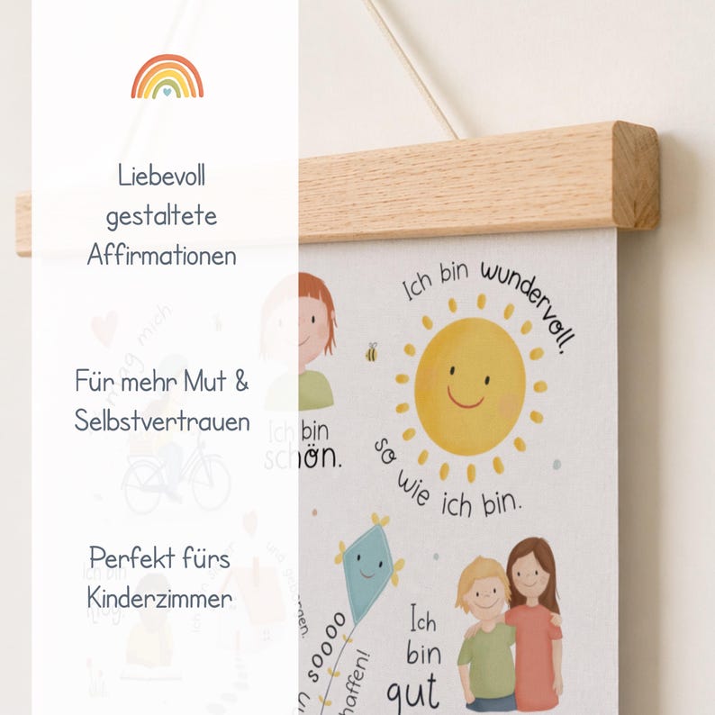 May include: A children's poster with a wooden frame, featuring illustrations of a sun, kite, and children. The poster has German text, including affirmations like "I am wonderful" and "I am good."