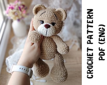 Teddy bear amigurumi crochet pattern, crocheted teddy bear, bear crochet desing, crochet plush teddy bear, tutorial crochet teddy bear