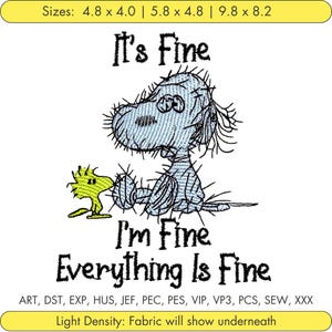 Tired Dog With Funny Quote Machine Embroidery Design I'm Fine Everything Is Fine Relatable Humor Embroidery File Cartoon Dog Embroidery File