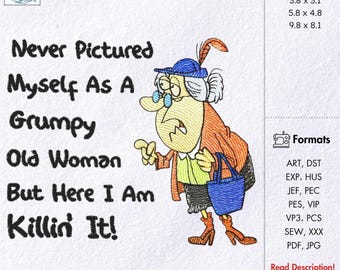 Funny Old Lady Embroidery Design Sarcastic Grandma Quote Pattern