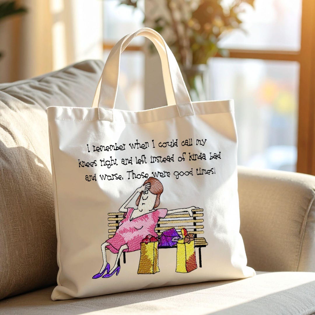 Funny Knee Quote Embroidery Design Shopping Lady Funny Quote Machine ...