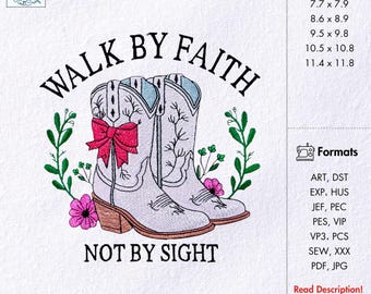 Cowboy Boots Embroidery Design Walk by Faith Quote Pattern Western Christian Bible Verse File