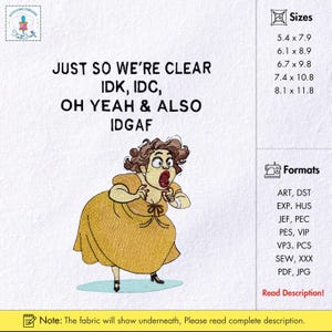 Dramatic Funny Lady Quote Embroidery Design sarcastic Woman Saying Machine Embroidery Pattern &quot;Just So We&#39;re Clear&quot; Funny Embroidery File