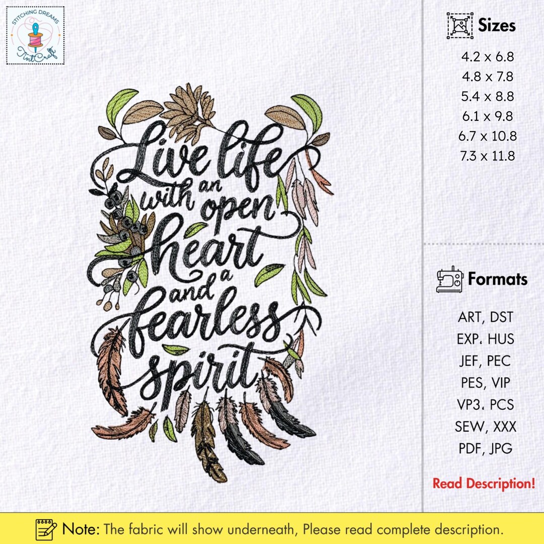 Live Life With an Open Heart and Fearless Spirit Embroidery Design ...