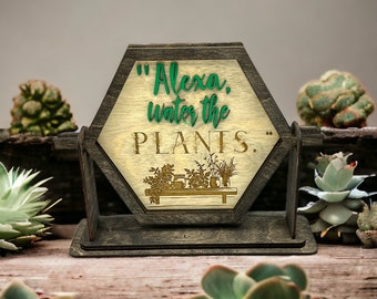 Alexa, Water The Plants Wall Print Funny Quote  | Insert for Hexagon Frame |DIGITAL FILE| SVG/pdf |Laser printer