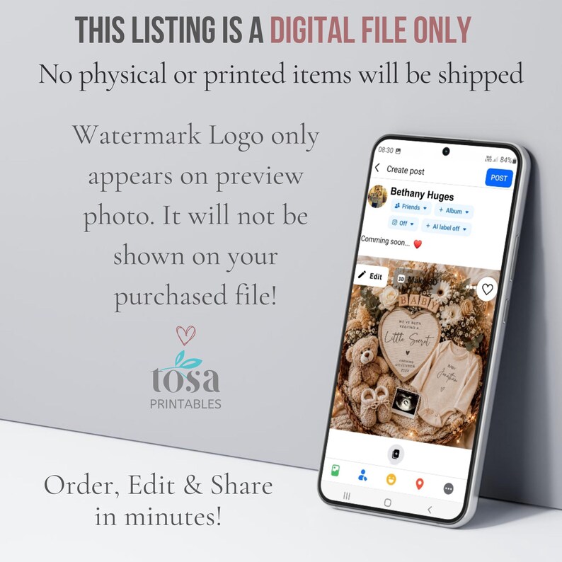 May include: A smartphone displaying a social media post with a baby announcement graphic featuring a teddy bear, baby clothes, and a heart-shaped sign. Text reads: THIS LISTING IS A DIGITAL FILE ONLY, No physical or printed items will be shipped.