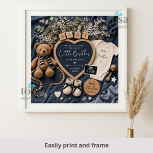 May include: A framed baby announcement with a navy blue background. It features a teddy bear, a heart-shaped sign that says "Little Brother", baby booties, and a onesie. The announcement includes the text "October 202X".