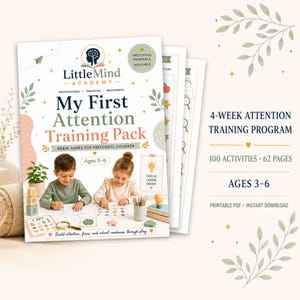 Peut inclure: Une ressource éducative imprimable de 62 pages intitulée My First Attention Training Pack pour les enfants de 3 à 6 ans. La couverture présente le logo Little Mind Academy, du texte et une illustration de deux enfants jouant à des jeux.