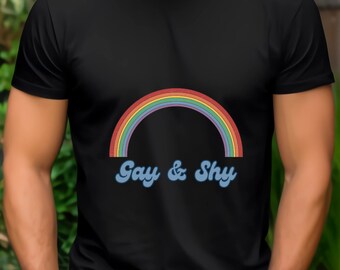 Koszulka Gay & Shy LGBTQ Gay/Lesbian/Queer/Trans/Nonbinary Pride