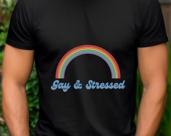 Koszulka z nadrukiem Gay & Stressed LGBTQ Gay/Lesbian/Queer/Trans/Nonbinary Pride