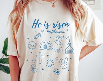 Comfort Colors® He Is Risen Easter Shirt, Christian Easter shirt, Religious Easter tShirt, Faith Shirt, Easter Shirts for Women, Easter Tee