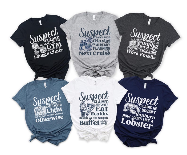 May include: Six different t-shirts with a blue and white design. Each shirt has the word "Suspect" and a humorous saying about holiday. The shirts are on a white background.