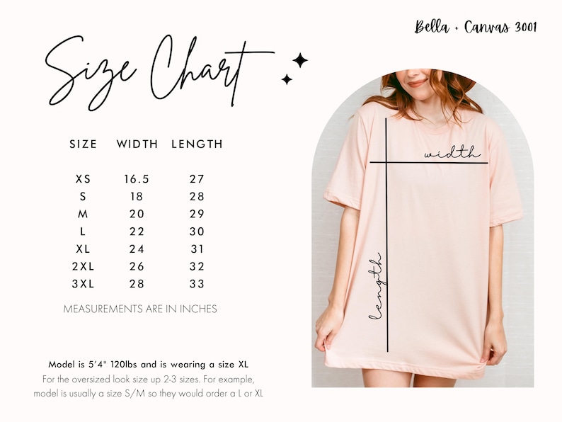 May include: Size chart for a Bella Canvas 3001 t-shirt, showing measurements in inches for width and length in sizes XS to 3XL. The chart includes a model wearing a size XL t-shirt.