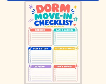 May include: A rectangular dorm move-in checklist with colorful headers including Bedding, Bath & Laundry, Desk & Study, Kitchen & Snacks, Cleaning, and Don't Forget. The design features various icons like stars, bubbles, and a mug on a light background.