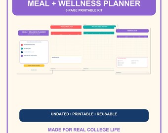 May include: A 6-page printable meal and wellness planner kit featuring undated templates for meal planning, habit tracking, and workout routines. The pages include headers like MEAL + WELLNESS PLANNER, WEEKLY MEAL PLAN, HEALTHY HABIT TRACKER, and WORKOUT PLAN.