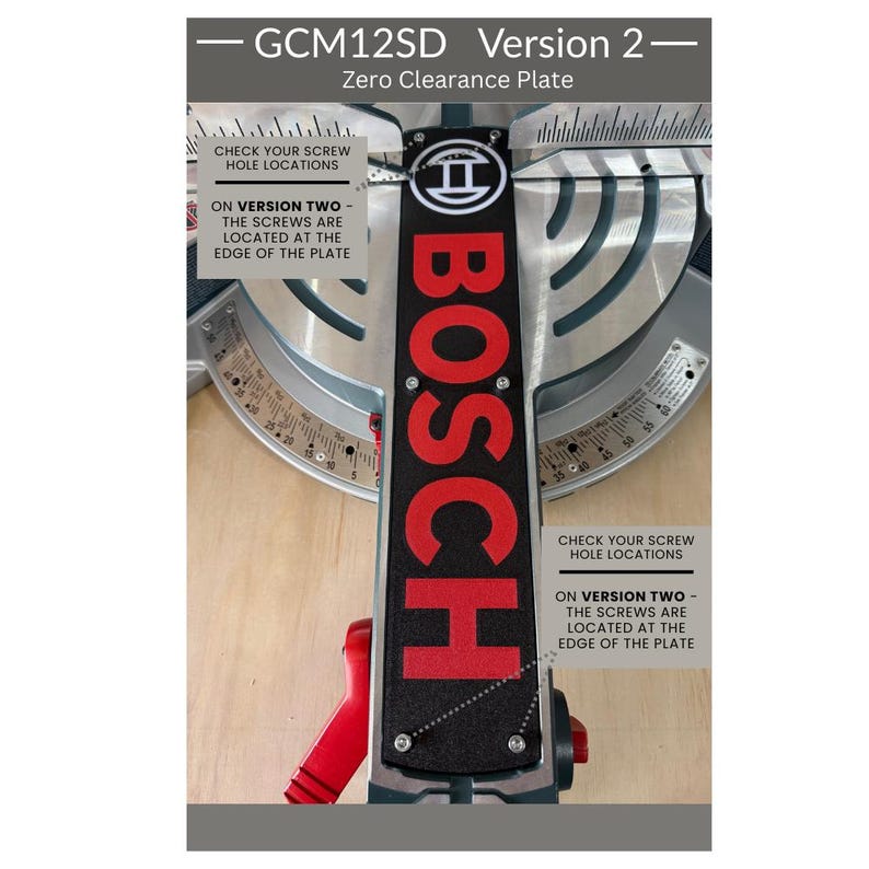 May include: A black Bosch GCM12SD Version 2 zero clearance plate with red lettering and the Bosch logo. The plate features four screw holes located at the edges. Text on the plate reads: GCM12SD Version 2, Zero Clearance Plate, and Check your screw hole locations on version two - the screws are located at the edge of the plate.