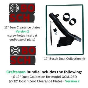 May include: A bundle containing two 30.5 cm Bosch zero clearance plates, version 2, with screw holes at the edge, and a 30.5 cm Bosch dust collection kit for model GCM12SD, including a black flexible hose, two circular adapters, screws, and zip ties.
