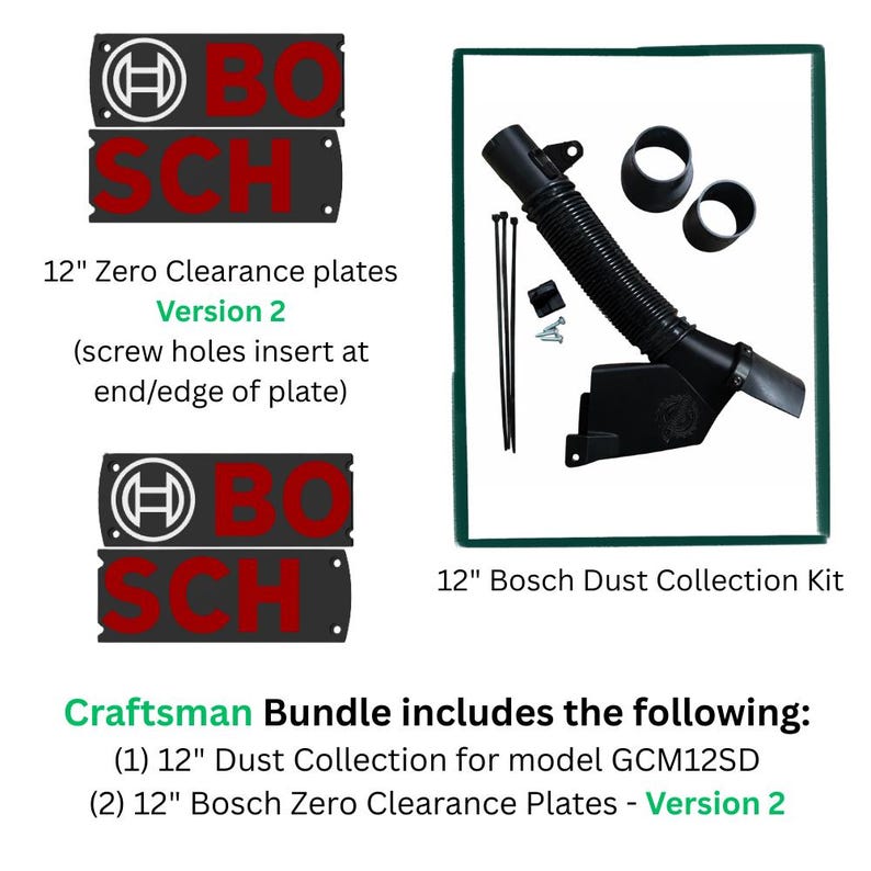 May include: A bundle containing two 30.5 cm Bosch zero clearance plates, version 2, with screw holes at the edge, and a 30.5 cm Bosch dust collection kit for model GCM12SD, including a black flexible hose, two circular adapters, screws, and zip ties.