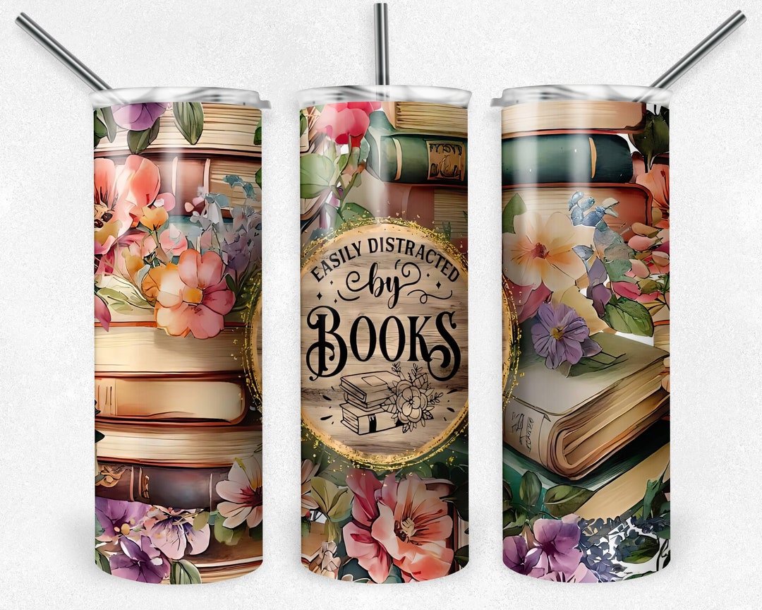 Easily Distracted by Books Tumbler Png, 20 Oz Skinny Tumbler ...