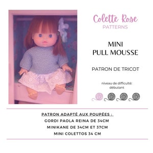 tuto pdf mini pull mousse pour poupée Minikane 34 et 37cm, Gordi 34cm de Paola Reina et Mini Colettos 34cm