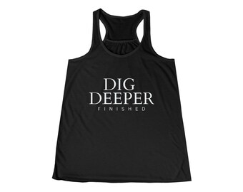 DIG DEEPER FINISHER