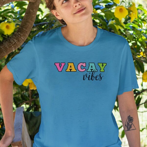 Vacay Vibes Shirt, Vacation t-shirt, Summer Vacation Shirt, Travel Shirt, Road Trip Shirt, Girls Trip Shirt, Adventure Shirt, Travel Tee