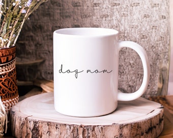 Taza de café de mamá de perro, mamá de piel, taza inspiradora, tazas de café de mamá, regalo del día de la madre, taza de mamá de perro, regalo de mamá de perro, taza de mamá