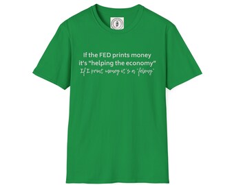 End the FED | Statement | Unisex Softstyle T-Shirt