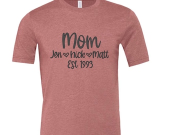 Mother's Day Gift - Custom T-Shirt