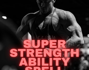 Peut inclure: Image en noir et blanc d'une personne musclée portant un débardeur. Le texte "SUPER STRENGTH ABILITY SPELL" est en rouge avec un effet lumineux. La personne est debout, les mains sur les hanches, dans une salle de sport.