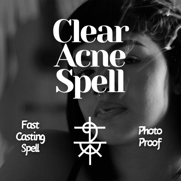 Clear Acne Spell | Attractive Spell | Clear Skin Spell | Acne Free | Instant Spell | White Magic | Perfect Face Spell | Beauty Spell