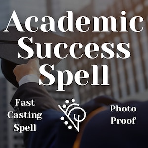 Academic Success Spell | School Spell | Fast Casting Spell | Pass Your Exams Spell | Spellcaster | University Spell | White Magic