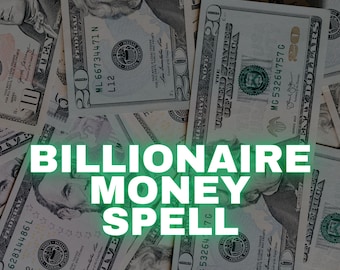 Billionaire Prosperity Ritual: Wealth and Abundance Spell
