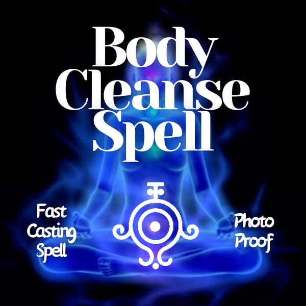 Body Cleanse Spell | Cleanse Negative Energy | Negativity Removal | Positive Energy Spell | Cleanse Your Aura | White Magic | Same Day