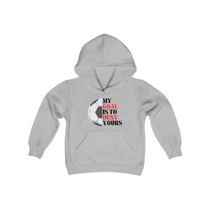 YOUTH My Goal is to Deny Yours Sweatshirt