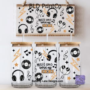 May include: Three clear glass tumblers with wooden lids and straws, decorated with music-themed graphics. The design includes headphones, vinyl records, musical notes, and the text "MUSIC ON world off". A wooden sign with the same design hangs above.