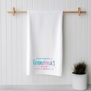 What happens at Grandmas stays at grandma tea towel, gift for grandma, gift from grandkids, grandma shirt, spoil grandkids, nana sweatshirt