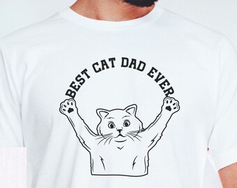 Best Cat Dad Ever Shirt Cat Dad T-shirt Gift Father’s Day Cat Dad Gift Tee Cat Owner Men Gift Unisex Cat Dad Tshirt Cat Lover Gift Men Tee