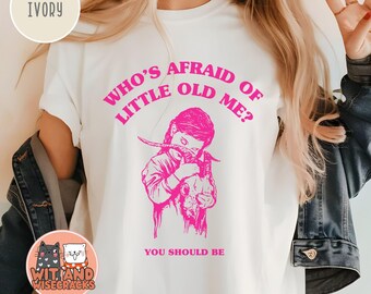 Who's Afraid of Little Old Me Comfort Colors Shirt, Halloween Shirt, TTPD Fangirl Fan Gift Fall T-shirt, Spooky Season Funny Weirdcore Shirt