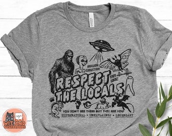 Bigfoot Funny Sasquatch Shirt, Respect the Locals shirt, Outdoor Lover Camping Gift, Hiking T-Shirt, Ufo Shirt, Alien Shirt, Nature Tshirts