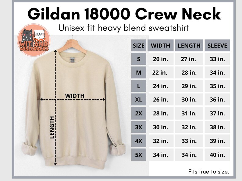 May include: A beige Gildan 18000 Crew Neck sweatshirt with size chart showing measurements in inches. The chart includes sizes S through 5X, with width, length, and sleeve measurements for each size. The text "Fits true to size." is at the bottom of the chart.