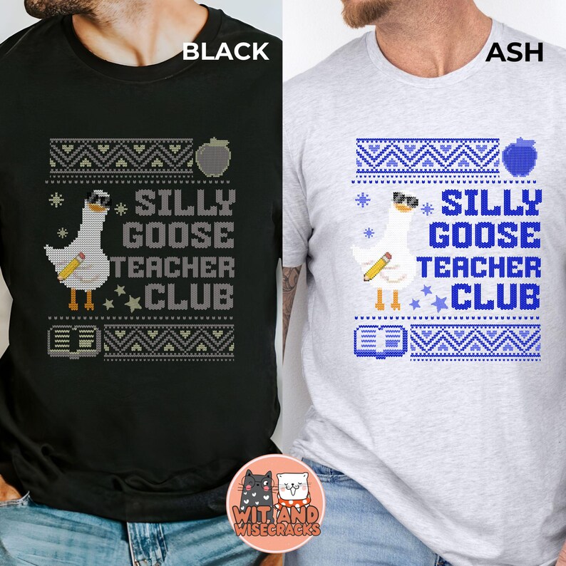 Camiseta del club de profesores de Silly Goose, regalo para profesores, escuela primaria, regalo divertido, fea camiseta navideña, divertida camiseta gráfica, camiseta meme, amante de los gansos imagen 3