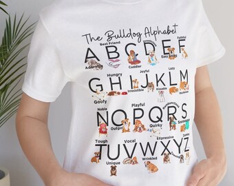 Alphabet bouledogue T-shirt unisexe : cadeau pour les amoureux des bouledogues